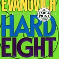 Cover Art for 9780375431708, Hard Eight (Stephanie Plum, No. 8) by Janet Evanovich