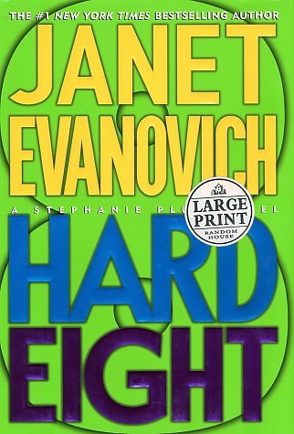 Cover Art for 9780375431708, Hard Eight (Stephanie Plum, No. 8) by Janet Evanovich