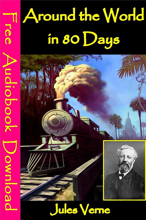 Cover Art for 1230000118860, Around the World in 80 Days by Jules Verne
