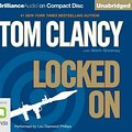 Cover Art for 9781455870004, Locked on by Tom Clancy, Mark Greaney