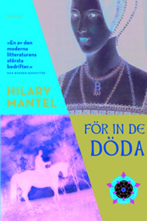 Cover Art for 9789187347214, För in de döda by Hilary Mantel