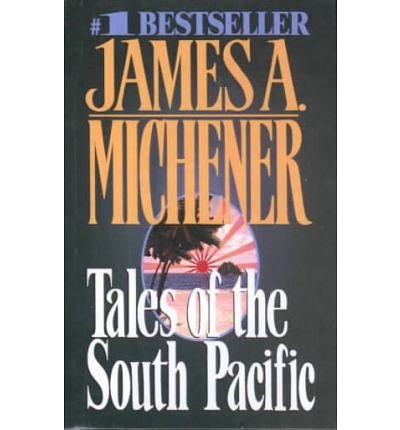 Cover Art for 9780606219662, Tales of the South Pacific by James A. Michener