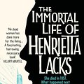 Cover Art for 9780330533447, The Immortal Life of Henrietta Lacks by Rebecca Skloot