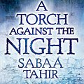 Cover Art for 9781410489258, A Torch Against the Night by Sabaa Tahir