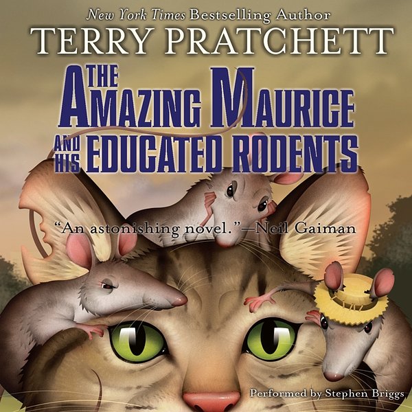 Cover Art for 9780062329523, The Amazing Maurice and his Educated Rodents by Terry Pratchett