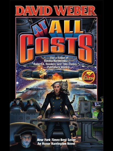 Cover Art for 9781416544142, At All Costs by David Weber