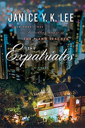 Cover Art for 9781410486141, The Expatriates by Janice Y. K. Lee