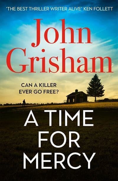 Cover Art for 9781529349917, A Time for Mercy by John Grisham