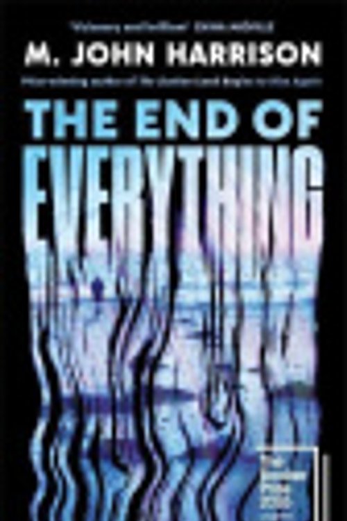 Cover Art for 9781806493753, The End of Everything by M. John Harrison