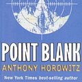 Cover Art for 9781435233102, Point Blank by Anthony Horowitz