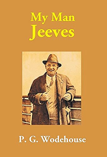 Cover Art for 9789351283874, My Man Jeeves by P.g. Wodehouse