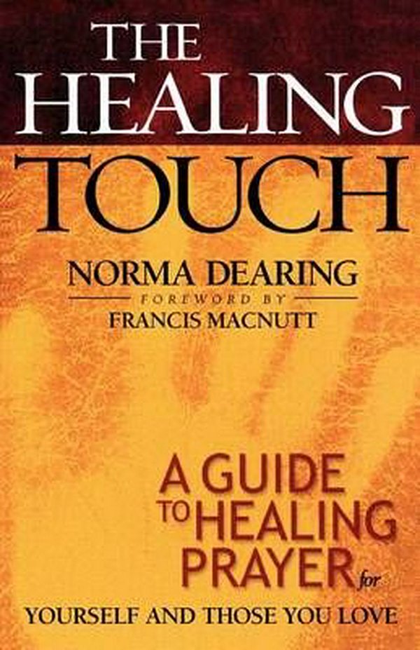 Cover Art for 9780800793029, The Healing Touch by Norma Dearing