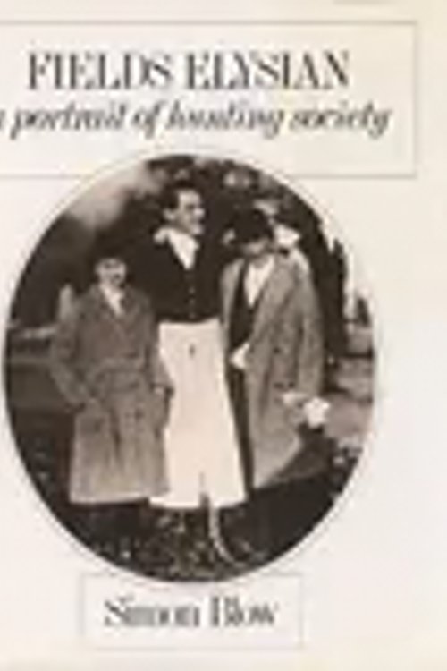 Cover Art for 9780460045346, Fields Elysian: A Portrait of Hunting Society (The Derrydale Press Foxhunters' Library) by Simon Blow