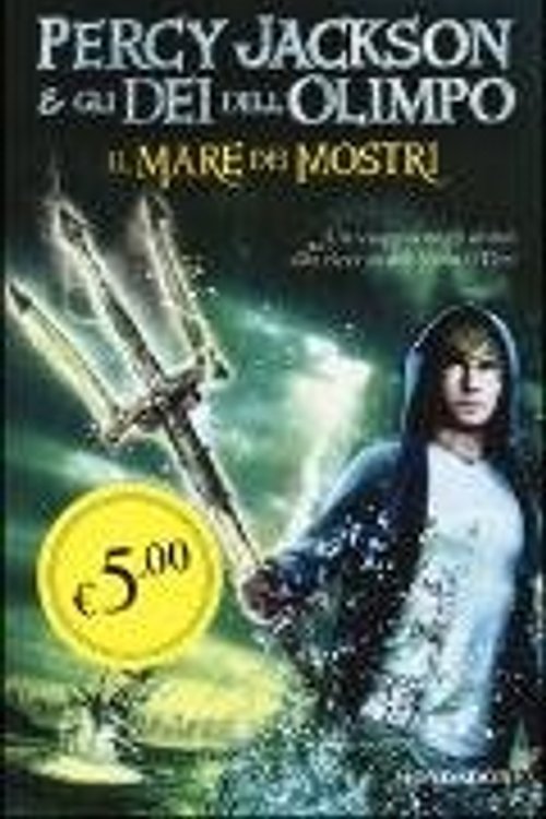 Cover Art for 9788804644644, Il mare dei mostri. Percy Jackson e gli dei dell'Olimpo by Rick Riordan