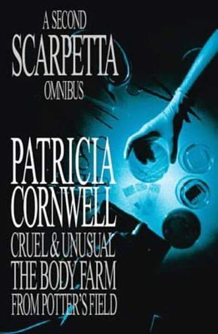 2 editions of The Second Scarpetta Omnibus by Patricia Cornwell