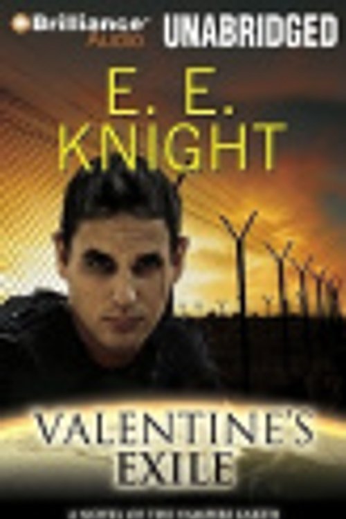 Cover Art for 9781441815767, Valentine's Exile by E E Knight