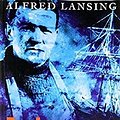 Cover Art for 9780752834597, Endurance": The True Story of Shackleton's Incredible Voyage to the Antarctic by Alfred Lansing