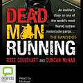 Cover Art for 9781743199862, Dead Man Running by Ross Coulthart, Duncan McNab