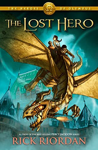 Cover Art for 8580001045986, The Lost Hero (Heroes of Olympus, Book 1) by Rick Riordan