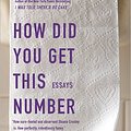 Cover Art for 9781101188286, How Did You Get This Number by Sloane Crosley