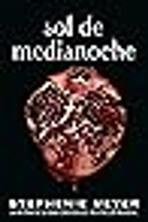 Cover Art for 9788420456614, Sol de Medianoche by Stephenie Meyer