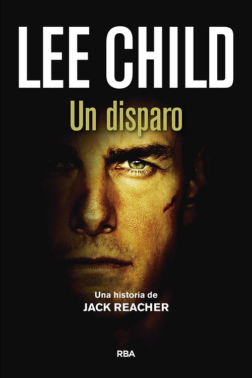 Cover Art for 9788491871200, Un disparo by Lee Child