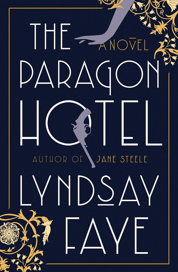 Cover Art for 9780735210752, The Paragon Hotel by Lyndsay Faye