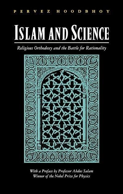 Cover Art for 9781856490252, Islam and Science by Pervez Hoodbhoy