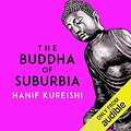 Cover Art for B00SJ3Z3VQ, The Buddha of Suburbia by Hanif Kureishi