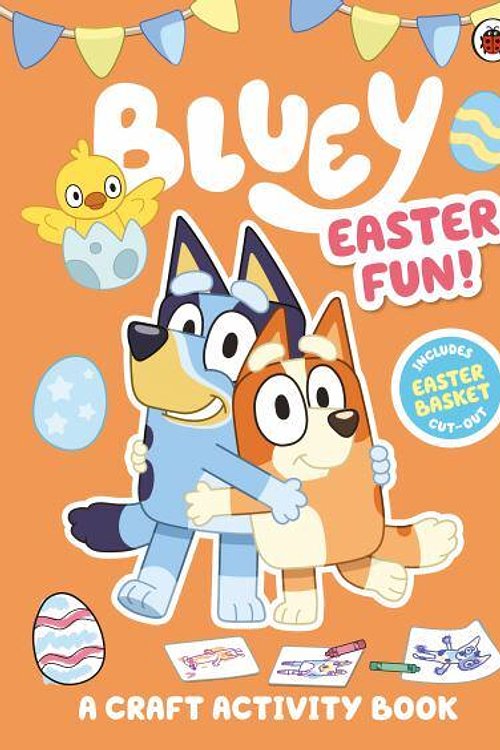 Cover Art for 9780241550588, Bluey: Easter Fun Activity by Bluey