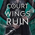 Cover Art for B01LOWN78Y, A Court of Wings and Ruin (A Court of Thorns and Roses Book 3) by Sarah J. Maas