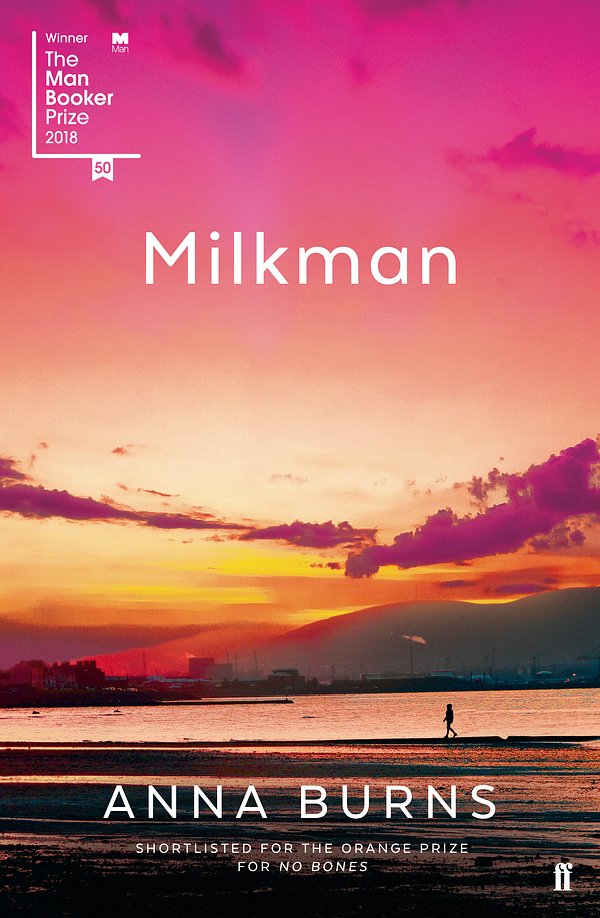 Cover Art for 9780571338740, Milkman by Anna Burns