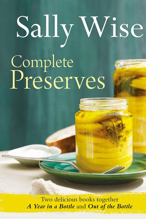 Cover Art for 9780733334061, Sally Wise: Complete Preserves by Sally Wise