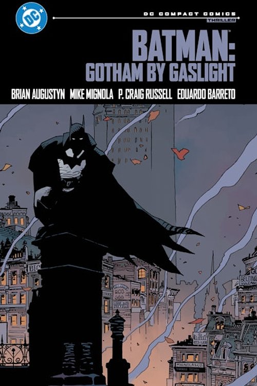 Cover Art for 9781799506652, Batman: Gotham by Gaslight: DC Compact Comics Edition by Brian Augustyn