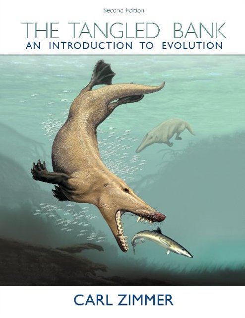 Cover Art for 9781936221448, The Tangled Bank: An Introduction to Evolution by Carl Zimmer