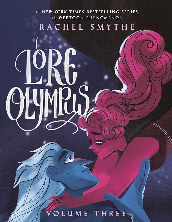 Cover Art for 9780593160312, Lore Olympus: Volume Three by Rachel Smythe