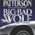 Cover Art for 9780755334223, The Big Bad Wolf by James Patterson