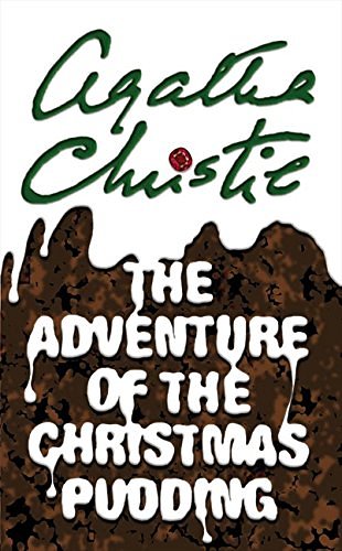 Cover Art for 9780007121083, The Adventure of the Christmas Pudding by Agatha Christie