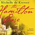 Cover Art for 9781446469774, The Hamilton Case by Michelle De Kretser