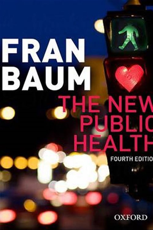 Cover Art for 9780195588088, The New Public Health by Fran Baum