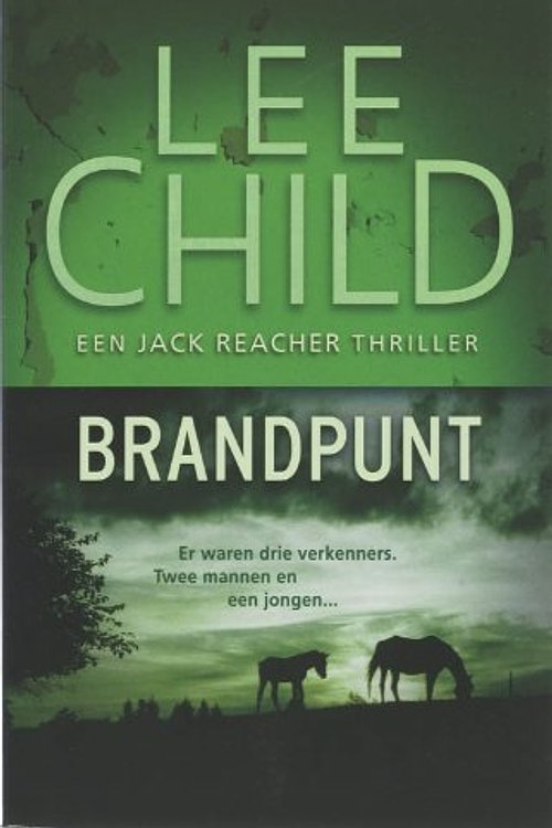 Cover Art for 9789024528448, Brandpunt by Lee Child