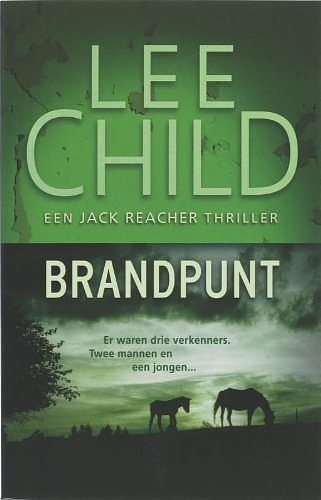 Cover Art for 9789024528448, Brandpunt by Lee Child