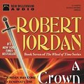 Cover Art for 9781590073285, A Crown of Swords by Robert Jordan