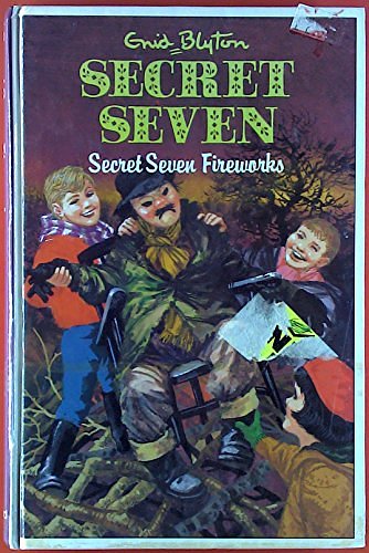 Cover Art for 9780861636167, Secret Seven Fireworks by Enid Blyton