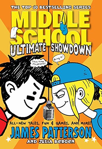 Cover Art for 0000099596385, Middle School: Ultimate Showdown by James Patterson