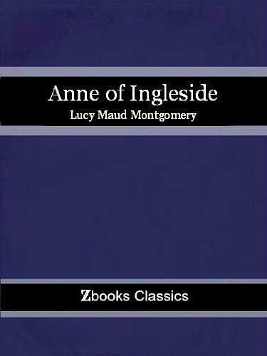 Cover Art for B00DJLCBD6, Ann of Ingleside by Lucy Montegomery