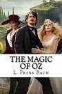 Cover Art for 9781727100105, The Magic of Oz by L. Frank Baum