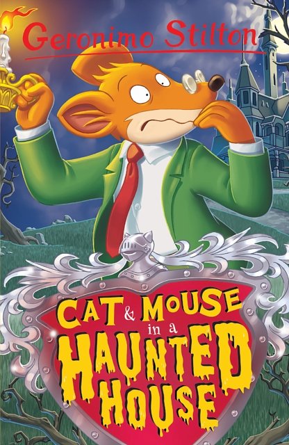 Cover Art for 9781782263586, Cat and Mouse in a Haunted House (Geronimo Stilton)Geronimo Stilton: 10 Book Collection (Series 1) by Geronimo Stilton