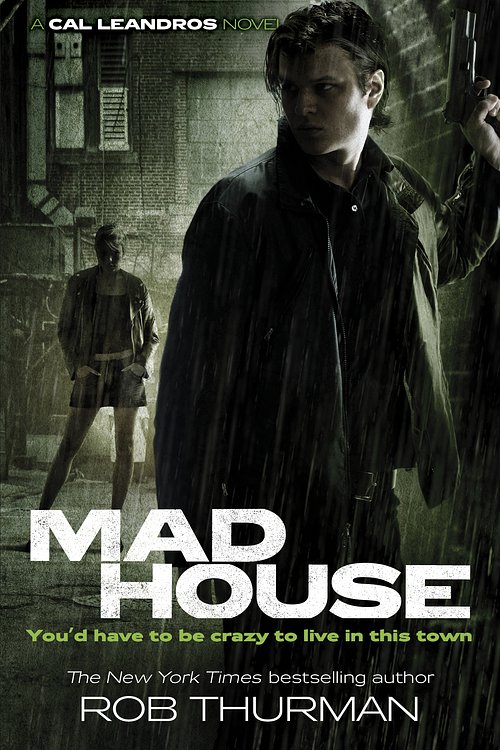 Cover Art for 9780718192785, Madhouse by Rob Thurman