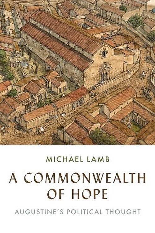 Cover Art for 9780691226330, A Commonwealth of Hope by Michael Lamb